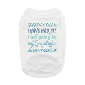 Going To Grandma's Dog Shirt (Color: White, size: small)